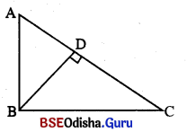 BSE Odisha 10th Class Maths Solutions Geometry Chapter 1 Img 7
