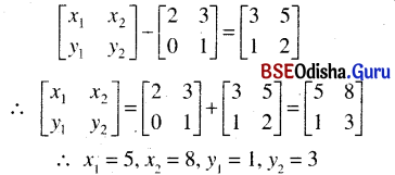 CHSE Odisha Class 12 Math Solutions Chapter 4 Matrices Ex 4(a) Q.6(3)