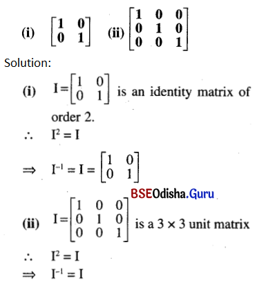 CHSE Odisha Class 12 Math Solutions Chapter 4 Matrices Ex 4(b) Q.10