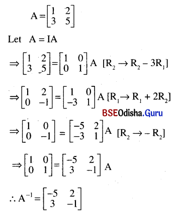 CHSE Odisha Class 12 Math Solutions Chapter 4 Matrices Ex 4(b) Q.11(1)