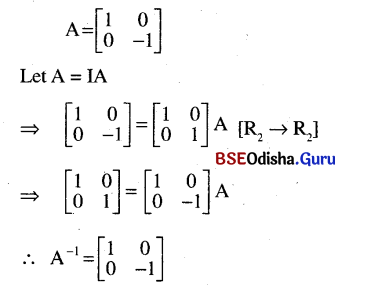 CHSE Odisha Class 12 Math Solutions Chapter 4 Matrices Ex 4(b) Q.11(6)