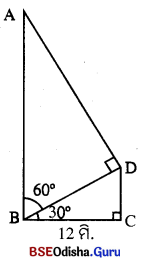 BSE Odisha 10th Class Maths Solutions Geometry Chapter 4 Img 12