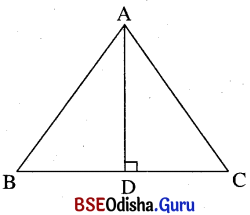 BSE Odisha 9th Class Maths Solutions Geometry Chapter 2 ତ୍ରିଭୁଜମାନଙ୍କ ସର୍ବସମତା Ex 2(a) Q.16