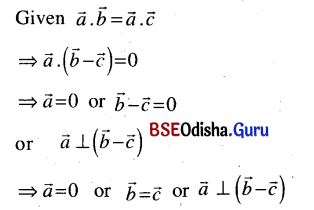 CHSE Odisha Class 12 Math Solutions Chapter 12 Vectors Additional Exercise Q.11