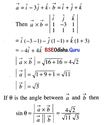CHSE Odisha Class 12 Math Solutions Chapter 12 Vectors Ex 12(c) Q.6(2)