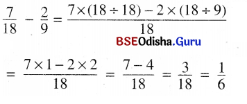 BSE Odisha 6th Class Maths Solutions Chapter 5 ଭଗ୍ନ ସଂଖ୍ୟା Ex 5.8 10