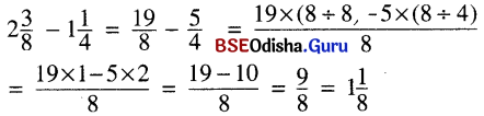BSE Odisha 6th Class Maths Solutions Chapter 5 ଭଗ୍ନ ସଂଖ୍ୟା Ex 5.8 12
