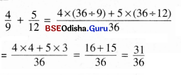 BSE Odisha 6th Class Maths Solutions Chapter 5 ଭଗ୍ନ ସଂଖ୍ୟା Ex 5.8 4