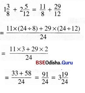 BSE Odisha 6th Class Maths Solutions Chapter 5 ଭଗ୍ନ ସଂଖ୍ୟା Ex 5.8 5