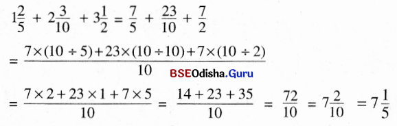 BSE Odisha 6th Class Maths Solutions Chapter 5 ଭଗ୍ନ ସଂଖ୍ୟା Ex 5.8 6