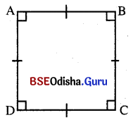 BSE Odisha 9th Class Maths Notes Geometry Chapter 3 ଚତୁର୍ଭୁଜ 6