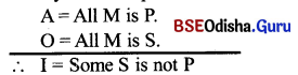 CHSE Odisha Class 12 Logic Solutions Chapter 2 Syllogism - 15