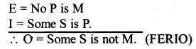 CHSE Odisha Class 12 Logic Solutions Chapter 2 Syllogism - 54